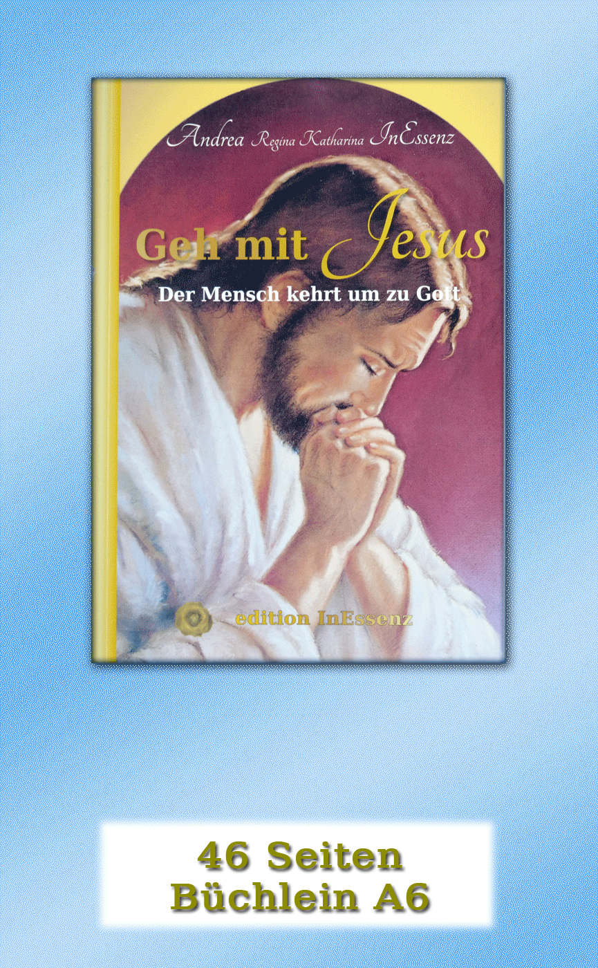 Geh mit Jesus - Der Mensch kehrt um zu Gott